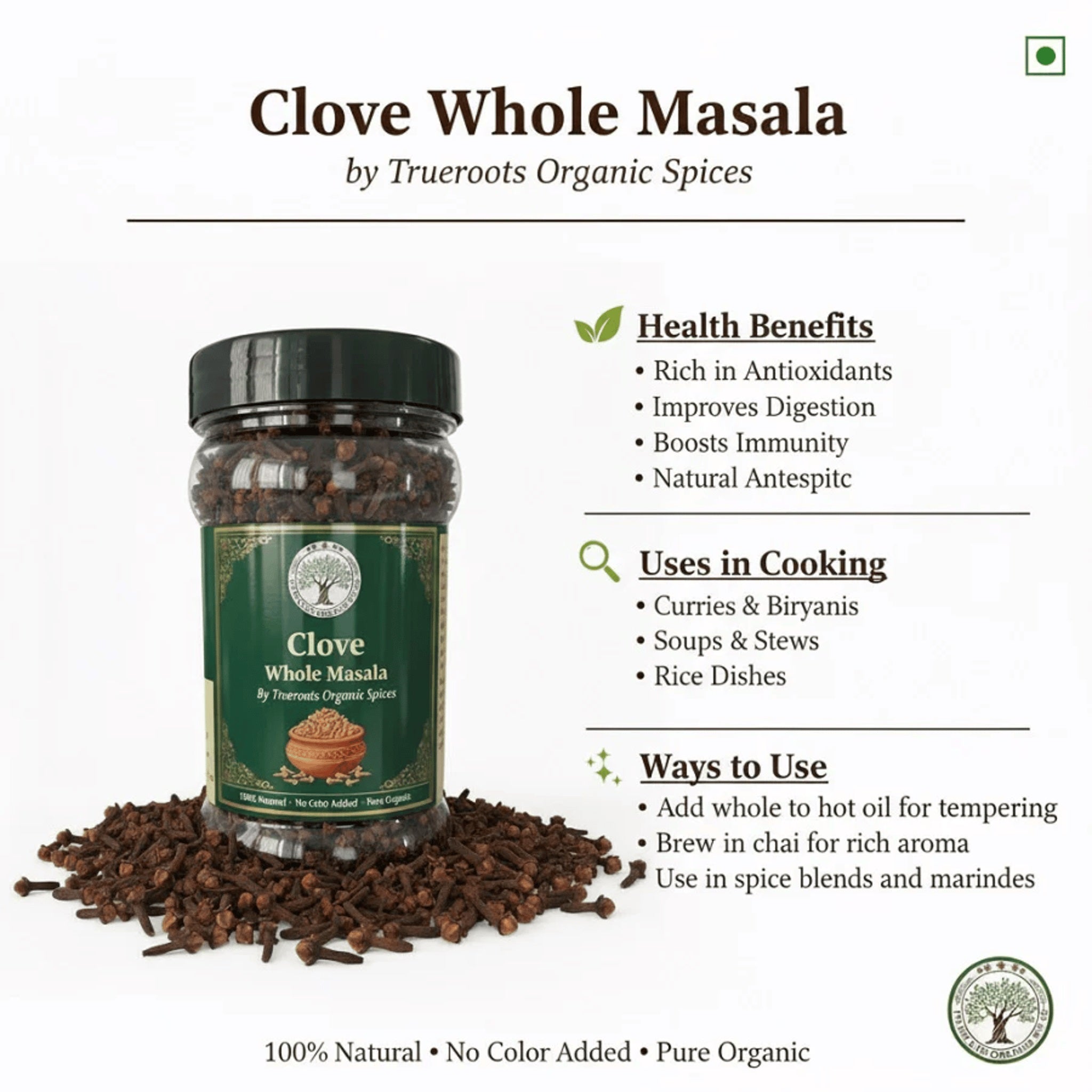 Trueroots Organic Spices 100% Pure Natural Clove (Laung) Whole Masala - Trueroots Organic spices