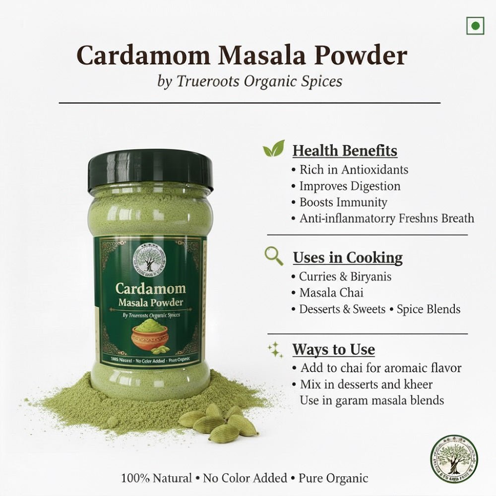 Trueroots Organic Spices 100% Pure Natural Cardamom (Elaichi) Masala Powder - Trueroots Organic spices