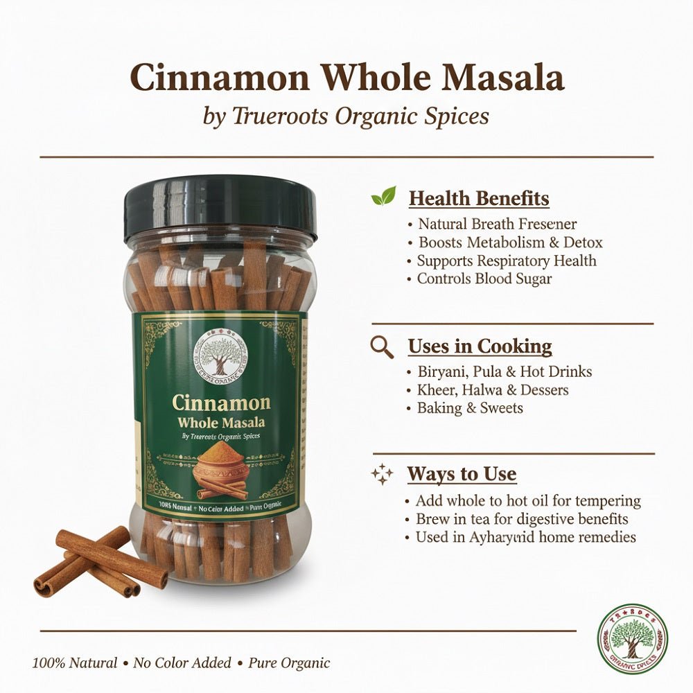 Trueroots Organic Spices 100% Pure Natural Cinnamon (Dalchini) Whole Masala 80g - Trueroots Organic spices