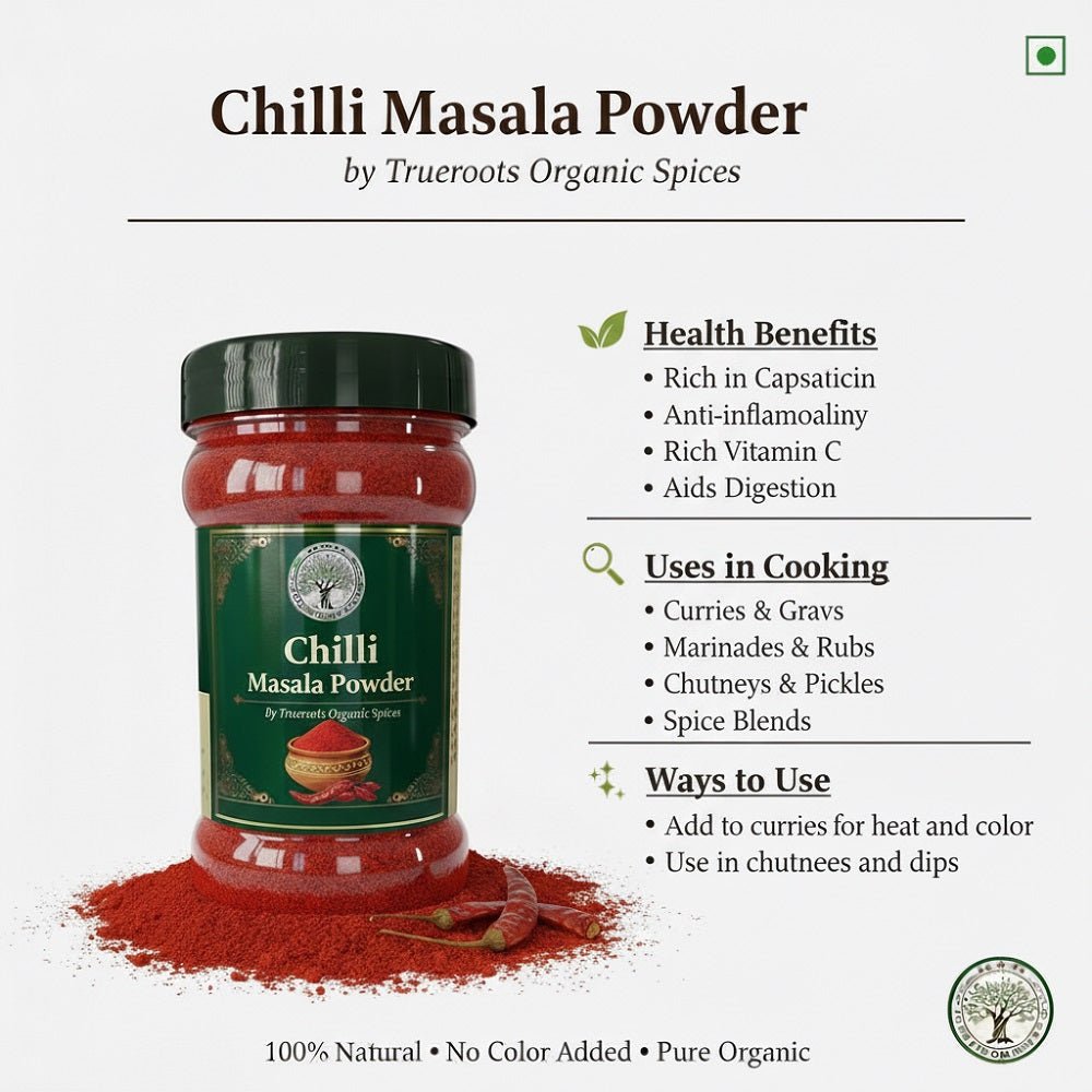 Trueroots Organic Spices 100% Pure Natural Chilli Masala Powder - Trueroots Organic spices