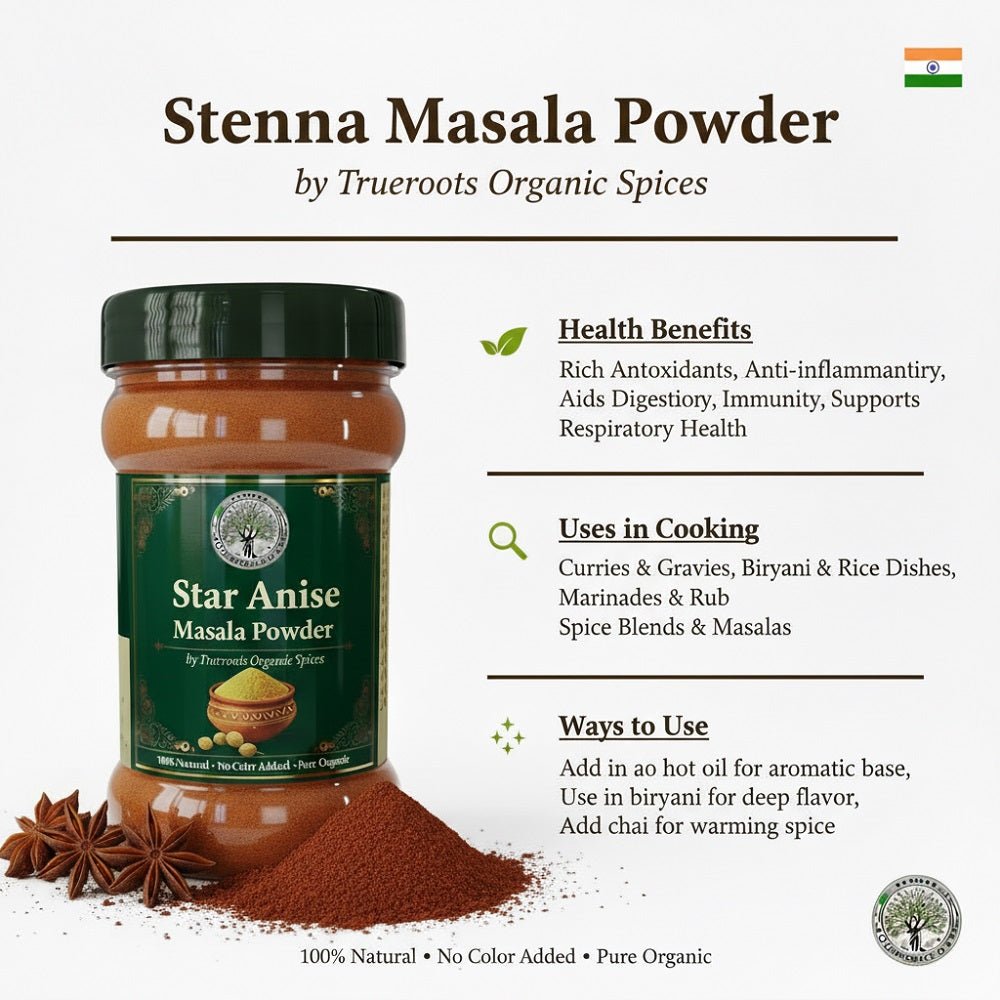 Trueroots Organic Spices 100% Pure Natural Star Anise (Chakri Phool) Masala Powder - Trueroots Organic spices
